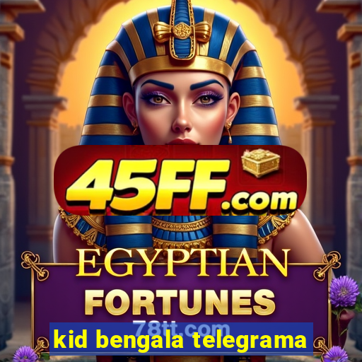 kid bengala telegrama